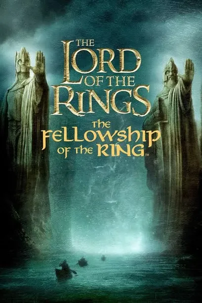THE LORD OF THE RINGS THE FELLOWSHIP OF THE RING (2001)