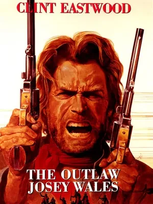 THE OUTLAW JOSEY WALES (1976)